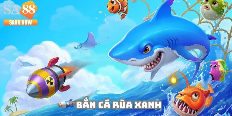 ban-ca-rua-xanh