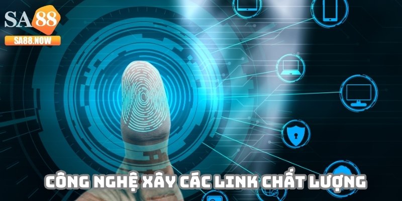 Link vào SA88 tích hợp nhiều công nghệ hiện đại Link vào SA88 tích hợp nhiều công nghệ hiện đại